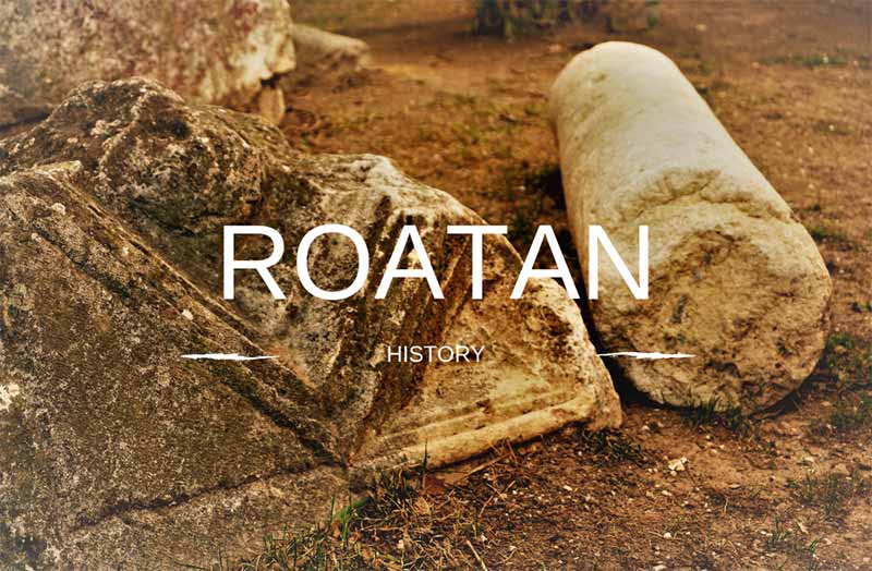 History of Roatan